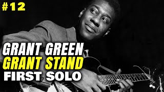 Grantstand - Grant Green Jazz Guitar Transcription (WITH TAB)