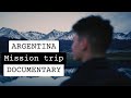 Ushuaia Documentary - GLOW Mission Trip
