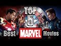 Top 5 Best Marvel Movies