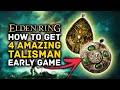 Elden Ring | How to Get 4 Amazing Talisman Early to Increase Your Stats!