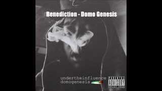 #SONGOFTHEDAY: BENEDICTION - DOMO GENESIS