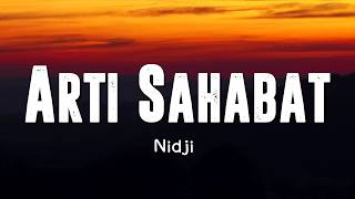 Download lagu Nidji - Arti Sahabat Lyrics mp3