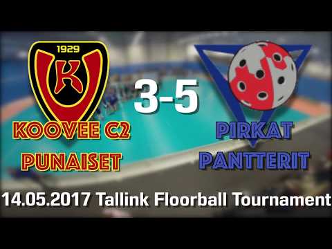 2017 05 14 Koovee C2 Punainen vs Pirkkalan Pirkat 3-5 Tallinna Floorball Tournament