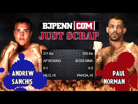 Just Scrap - Andrew Sanchis vs Paul Norman