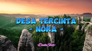 Nora - Desa Tercinta (Lirik Lagu)