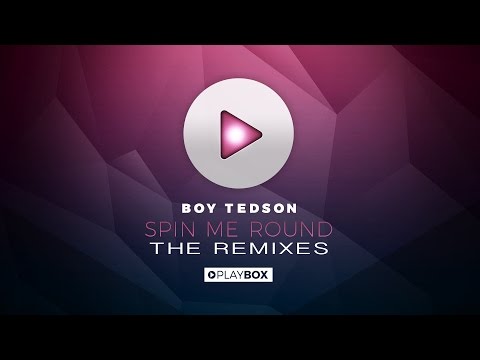 Boy Tedson - Spin Me Round (Alexander Som & Gerox Remix) | OUT NOW
