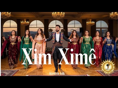 🌞 Xim Ximé 🌞Rediscovering Kurdish Folk: An Electrifying Traditional Remix 2025 ✨  kurdish muzîk