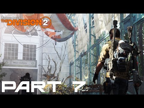 Southwest DC【 THE DIVISION 2 】Gameplay Walkthrough Part 7 (FULL GAME)