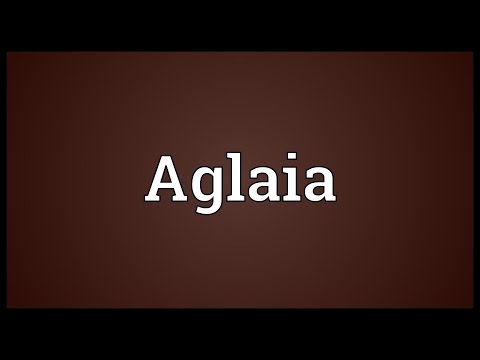 Aglaia Meaning