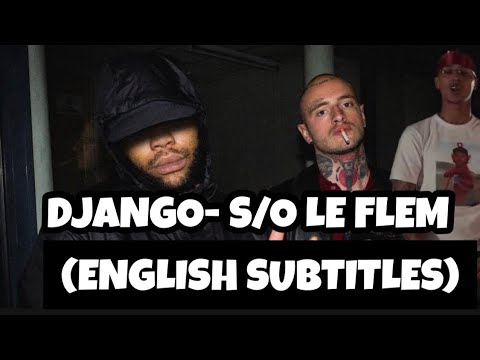French Rap Reaction (English Subtitles )|Django - S/O le Flem(feat. Roi Heenok & Freeze Corleone)