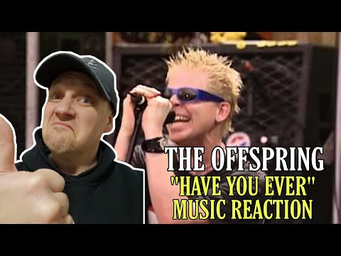 IMR REACTS TO - The Offspring - HAVE YOU EVER | FIRST TIME REACTION TO