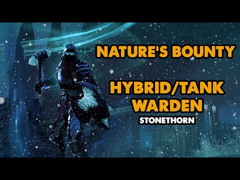 ESO - Nature's Bounty - Warden PVE Tank/Hybrid Build - (Stonethorn)