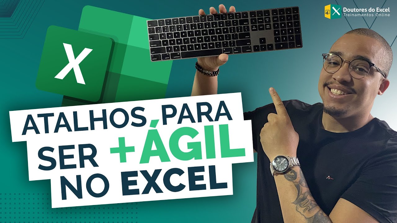 Atalhos para ser MAIS ÁGIL no #Excel [Produtividade no Excel!] #AulaExcel