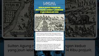 Serangan Kedua 1629 dengan 14 Ribu Prajurit Gagal karena Lumbung Padi Mataram di Tegal Dihancurkan