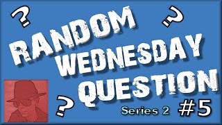 Random Wednesday Question S02 E05 - Igor Vs Boris?