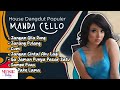 Playlist House Dangdut Populer Manda Cello - Gak Pake Lama Bilang Saja Kalau Kau Suka