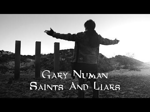 Gary Numan - Saints and Liars (Official Video)