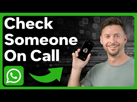 How To Check WhatsApp If Someone's On Another Call