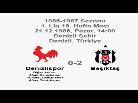 Denizlispor 0-2 Beşiktaş 21.12.1986 - 1986-1987 Turkish 1st League Matchday 18
