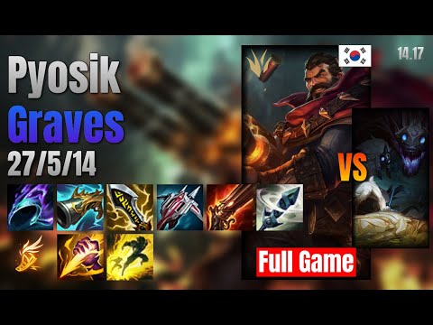 Pyosik Jungle Graves vs Kindred lol KR solo rank Full Game 14.17