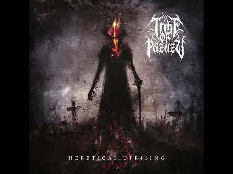 Tribe of Pazuzu - Heretical Uprising (2019) EP [Full Album]