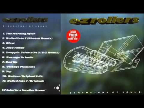 E-Z Rollers - Dimensions of Sound (1996) FULL ALBUM