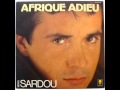 Michel Sardou - Afrique adieu
