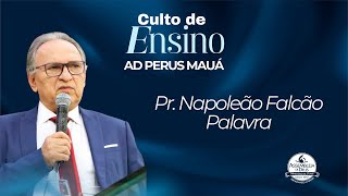 Culto de Ensino | Pr. Napoleão Falcão - 06.01.2026