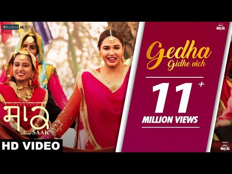 Gedha Gidhe Vich (Official Video) | Mannat Noor | Saak | Mandy Takhar | Jobanpreet Singh |