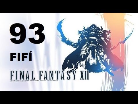 FINAL FANTASY XII parte 93 FIFÍ/CARROT (ultraescoria del clan) gameplay sin comentarios