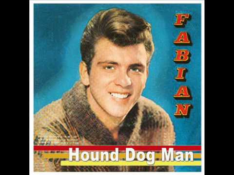 Fabian Sings Hound Dog Man