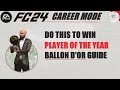 DO THIS to Win the BALLON D'OR (Player of the Year) Award in EA Sports FC 24