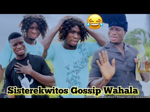 Sisterekwitos Too Like Gossip And Drink Olive Oil | Zicsaloma Comedy | Sisterekwitos Gossip Wahala .