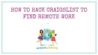 How to Find Remote Work By Hacking Craigslist