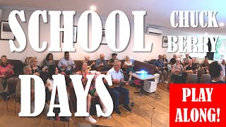 School Days - Chuck Berry - Ukulele Play Along (3 easy chords G C D plus D+ and F#)