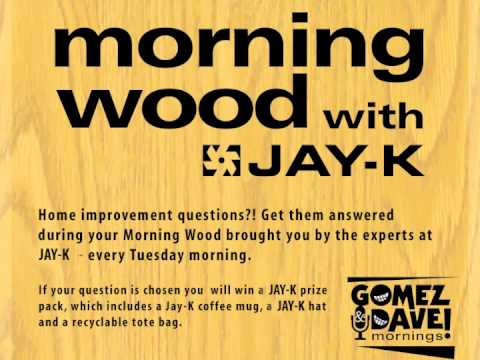 JAY-K: Morning Wood 3-29-11