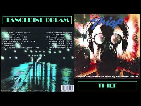 T A N G E R I N E - D R E A M  / T H I E F