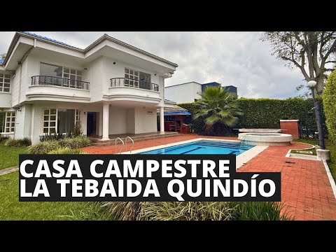 Casa campestre de 320 m² con piscina y jacuzzi en La Tebaida | $1.000 millones