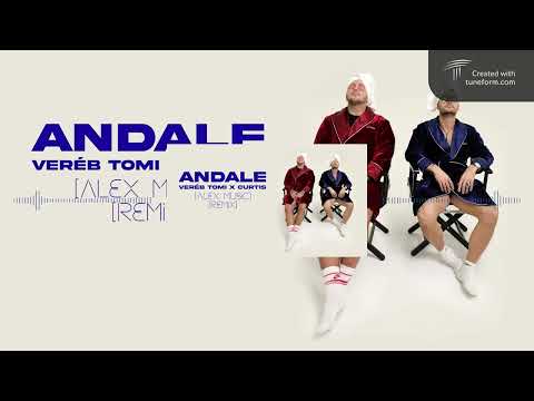 Veréb Tomi x Curtis - ANDALE[ALEX MUSIC]