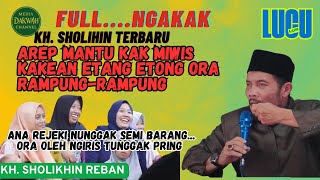 Download lagu KH. SHOLIHIN REBAN LUCU 2025 mp3