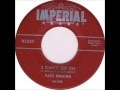 Fats Domino - I Can't Go On(aka Rosaly) - October 15, 1955 - Fats-4-Ever Fats Domino - I Can't Go On(aka Rosaly) - October 15, 1955