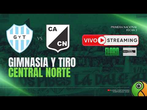 EN VIVO | GIMNASIA Y TIRO VS CENTRAL NORTE | PRIMERA NACIONAL