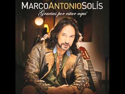 01 Gracias Por Estar Aqui Marco Antonio Solis (CD "Gracias Por Estar Aqui)