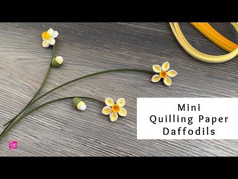 How to Make Mini Quilling Paper Daffodils | Spring Paper Flowers | Quilling for Beginners