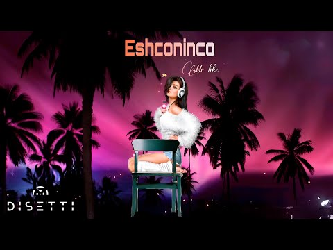 Eshconinco - Mi Like (Audio)