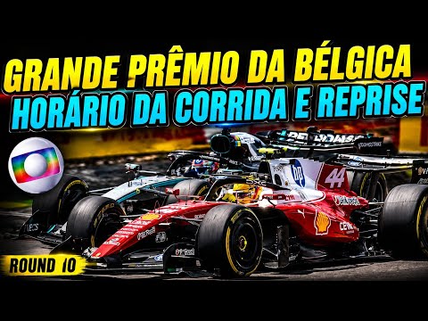 F1 2026 - GP DA BELGICA - HORARIO DA CORRIDA E REPRISE NA TV GLOBO E SPORTV 3