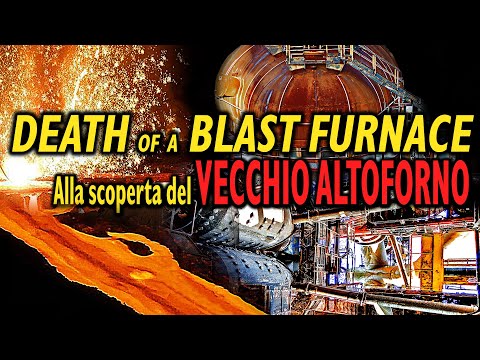 Death of a blast furnace - Scopriamo un vecchio altoforno abbandonato