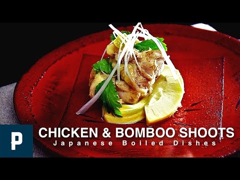 らくうま! 鶏肉とたけのこの だし煮 の 作り方 煮物 レシピ Video