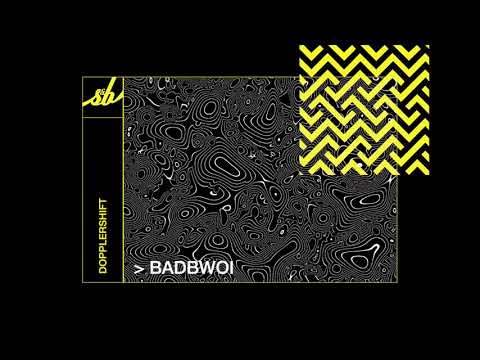 Dopplershift - Badbwoi
