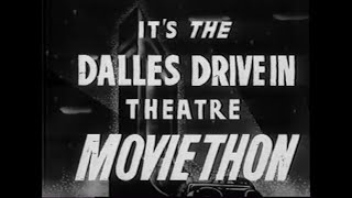Dalles Drive-In Theatre Moviethon (1960s) Promo Trailer
